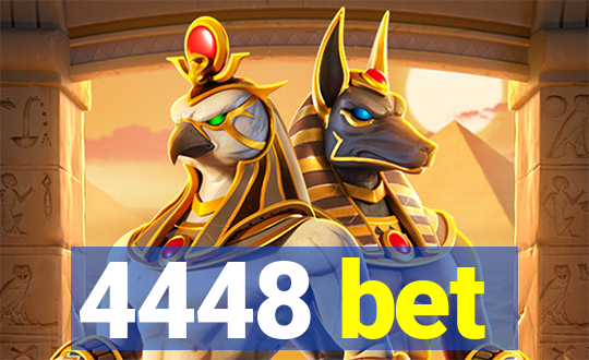 4448 bet